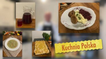 Program „Żyj smacznie i zdrowo” – część XVI – Kuchnia Polska