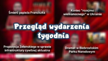 Przegląd wydarzeń tygodnia do 20.4.2025
